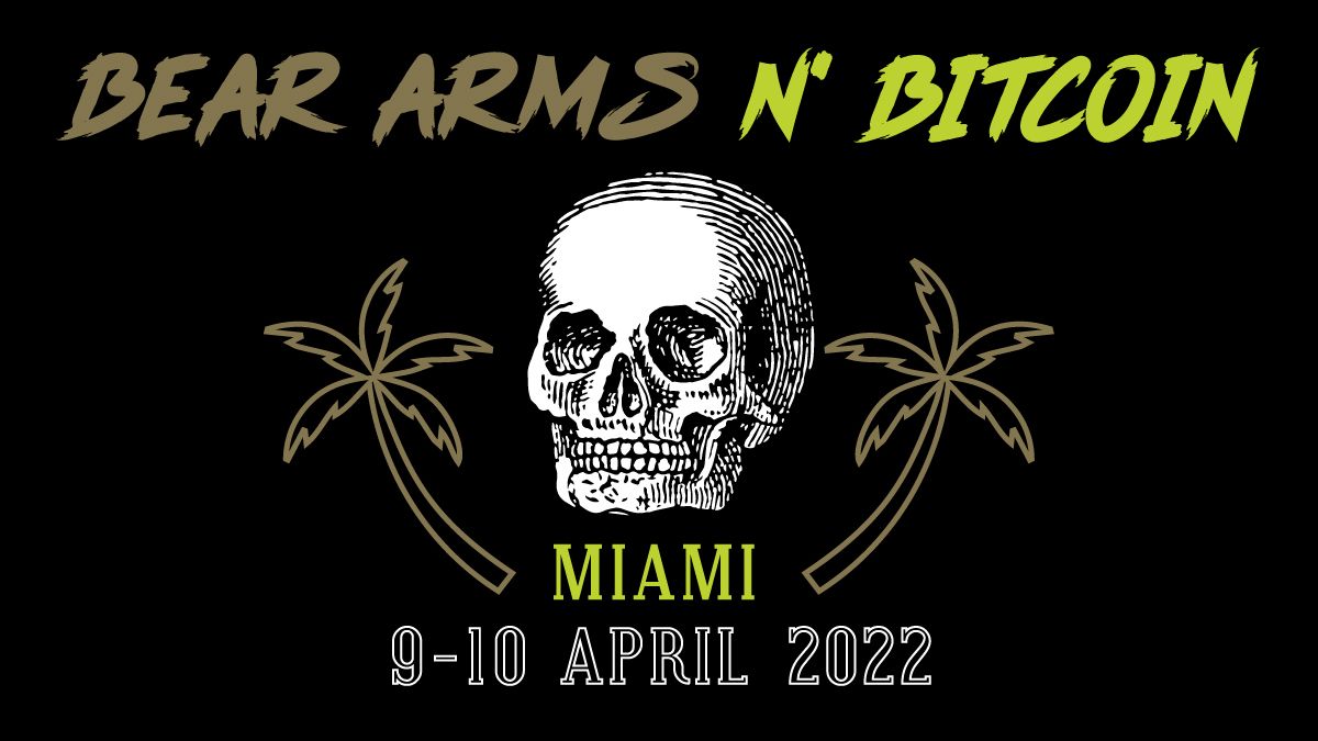 Bear Arms N' Bitcoin 2022
